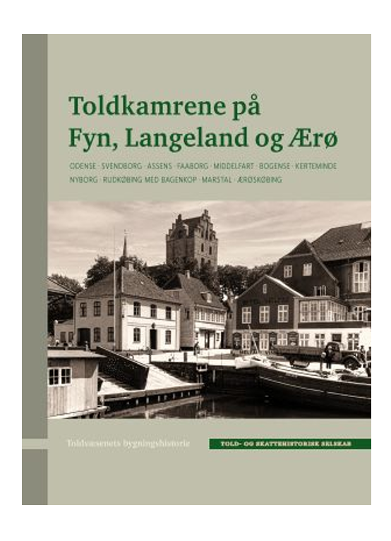 Toldkamrene på Fyn, Langeland og Ærø