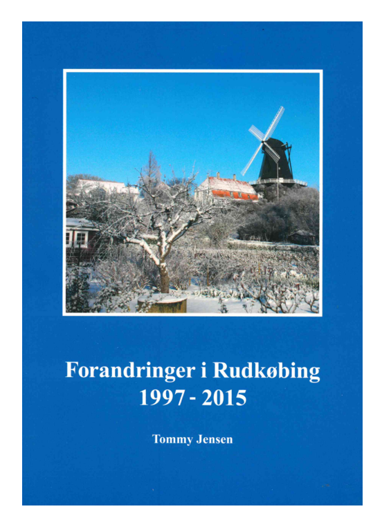 Forandringer i Rudkøbing 1997 – 2015