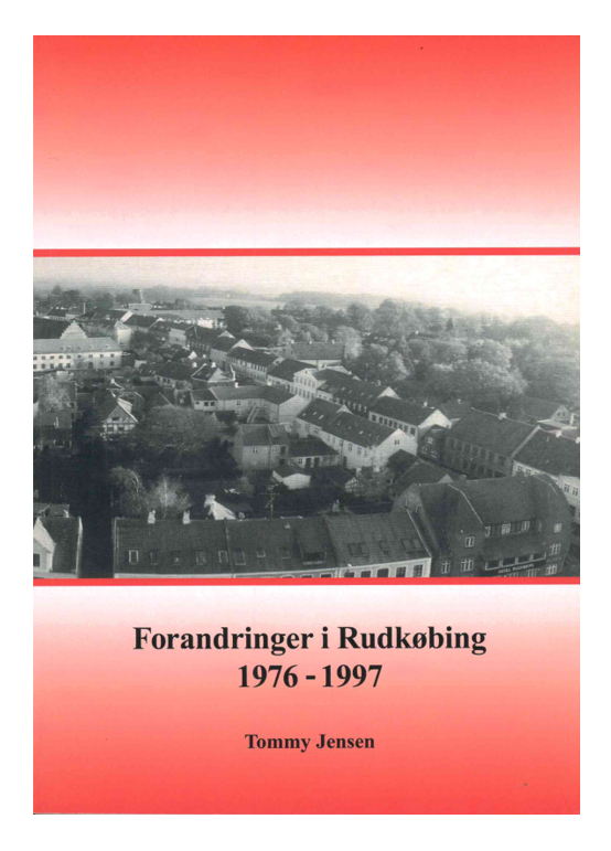 Forandringer i Rudkøbing 1976 – 1997