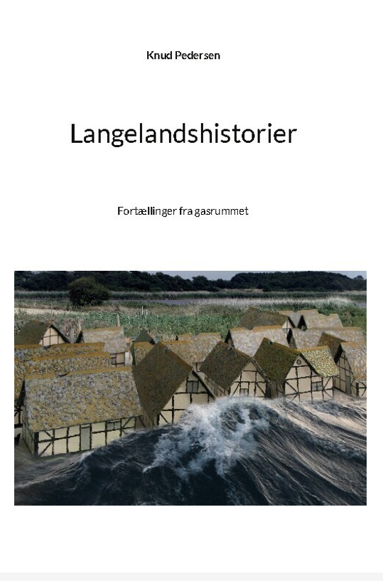 Langelandshistorier - Fortællinger fra gasrummet